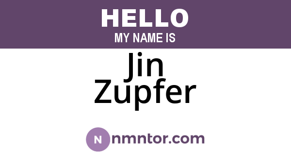Jin Zupfer