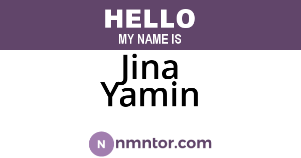 Jina Yamin