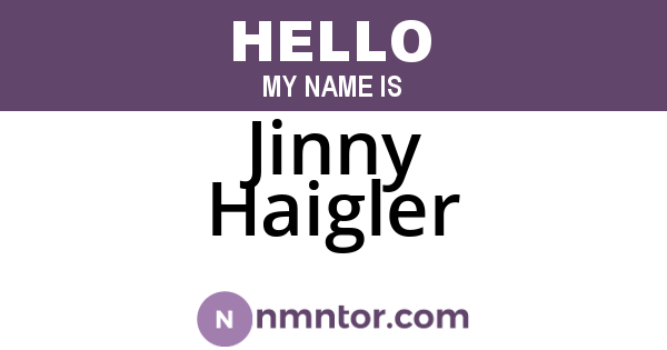 Jinny Haigler