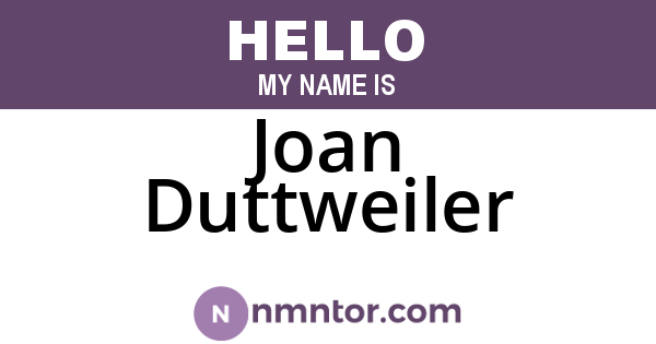 Joan Duttweiler