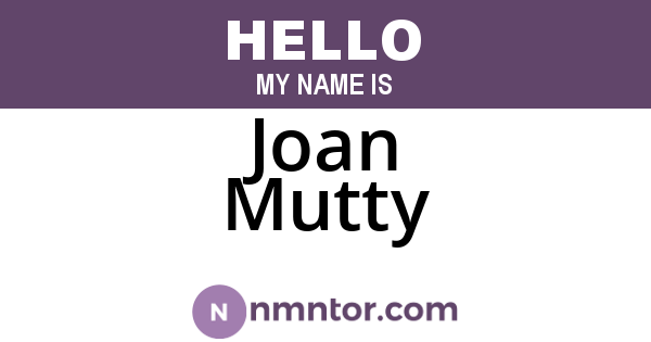 Joan Mutty