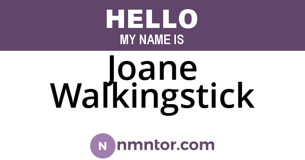 Joane Walkingstick