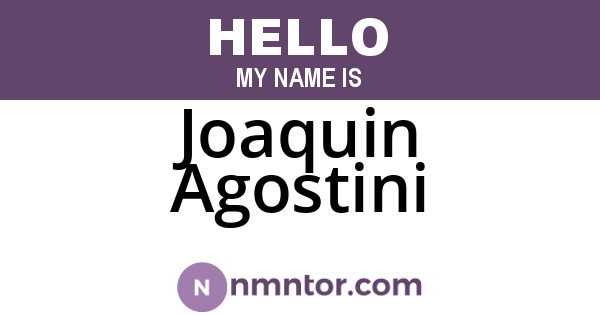 Joaquin Agostini