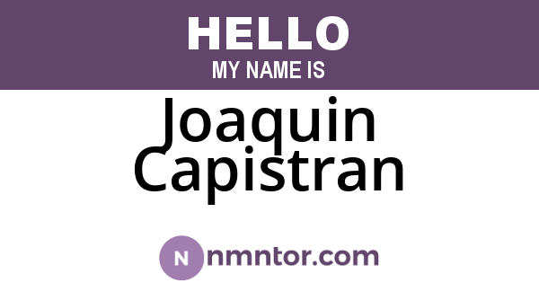Joaquin Capistran