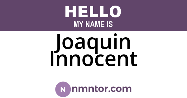 Joaquin Innocent