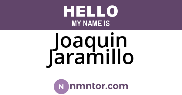 Joaquin Jaramillo