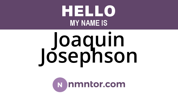 Joaquin Josephson