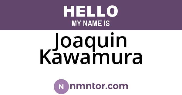Joaquin Kawamura