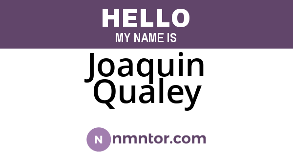 Joaquin Qualey