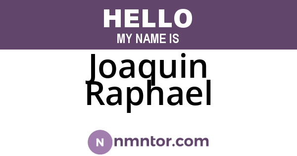 Joaquin Raphael