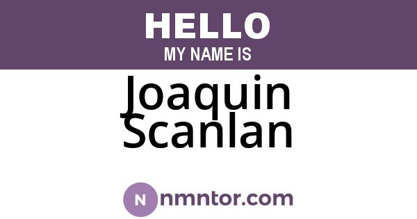 Joaquin Scanlan