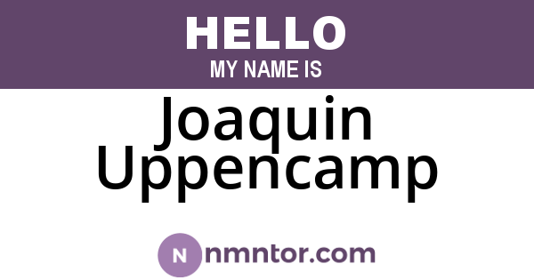 Joaquin Uppencamp