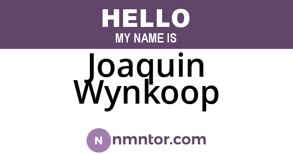Joaquin Wynkoop