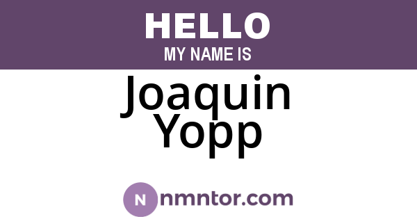 Joaquin Yopp