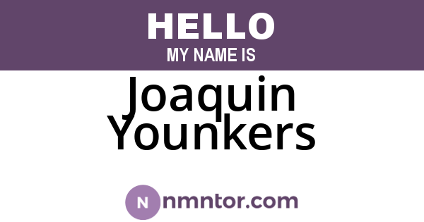 Joaquin Younkers