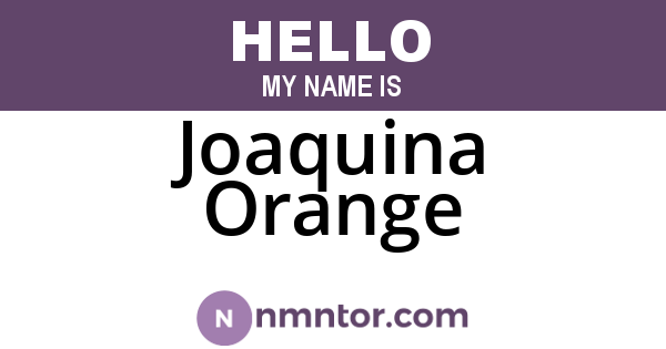 Joaquina Orange