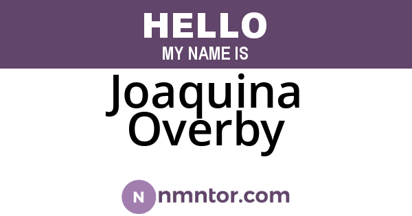 Joaquina Overby