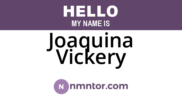 Joaquina Vickery