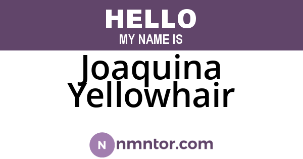 Joaquina Yellowhair