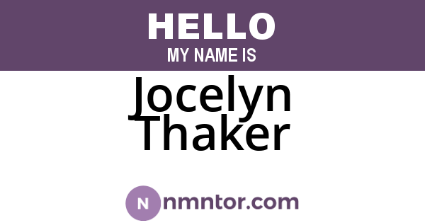 Jocelyn Thaker