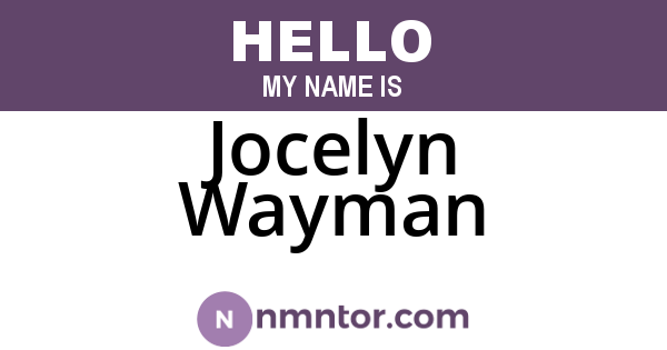 Jocelyn Wayman