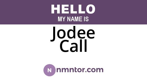 Jodee Call
