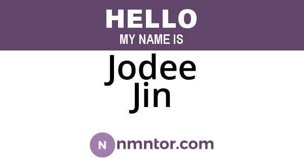 Jodee Jin