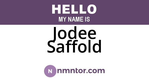 Jodee Saffold