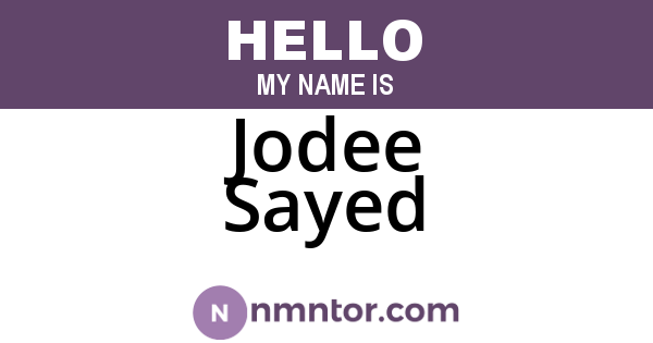 Jodee Sayed