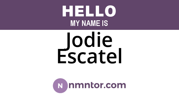 Jodie Escatel