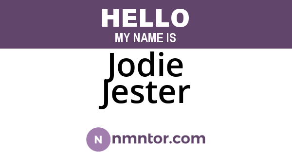 Jodie Jester