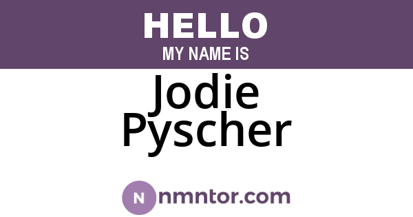 Jodie Pyscher
