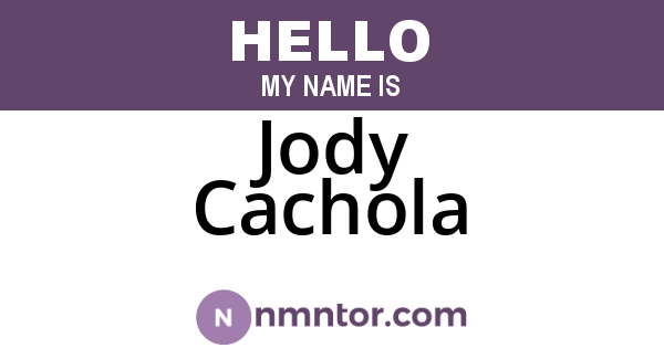 Jody Cachola
