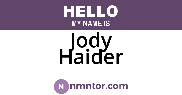 Jody Haider