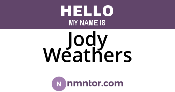 Jody Weathers