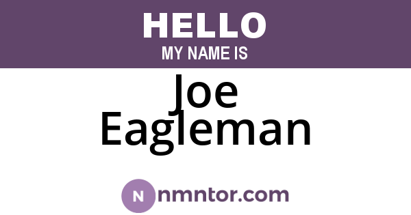 Joe Eagleman
