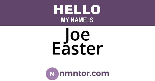 Joe Easter