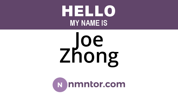 Joe Zhong