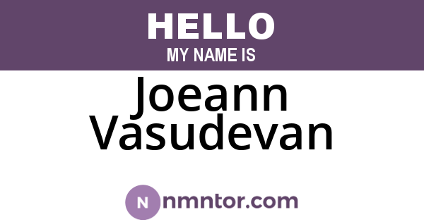 Joeann Vasudevan