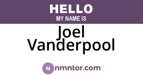 Joel Vanderpool