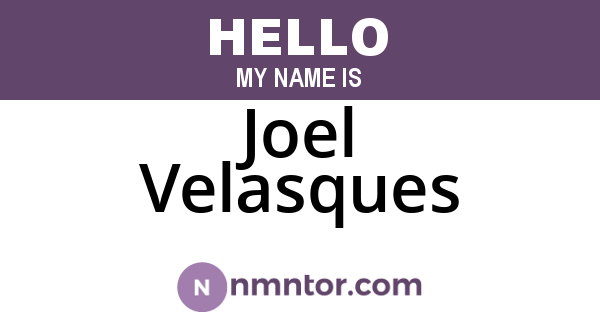 Joel Velasques