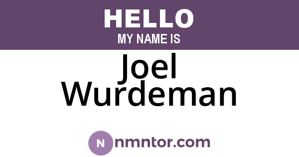 Joel Wurdeman