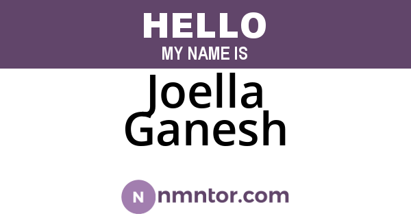 Joella Ganesh