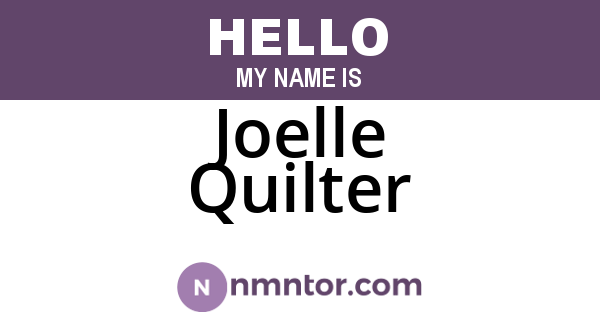 Joelle Quilter