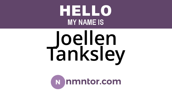 Joellen Tanksley