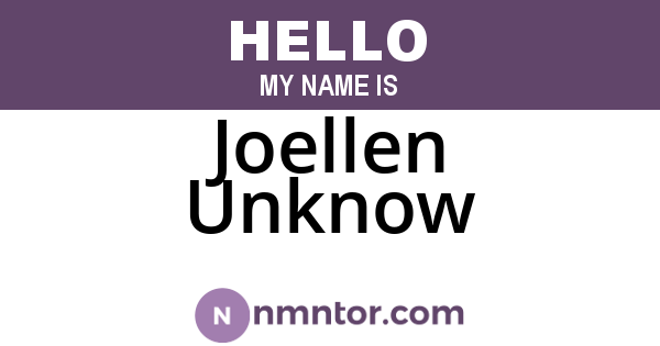 Joellen Unknow