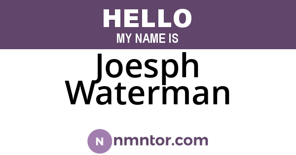 Joesph Waterman