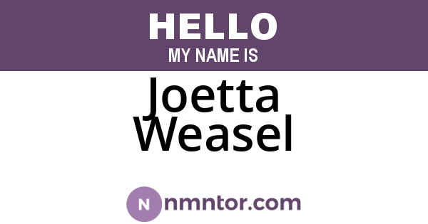 Joetta Weasel
