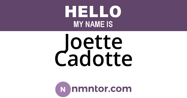 Joette Cadotte
