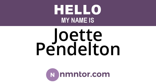 Joette Pendelton